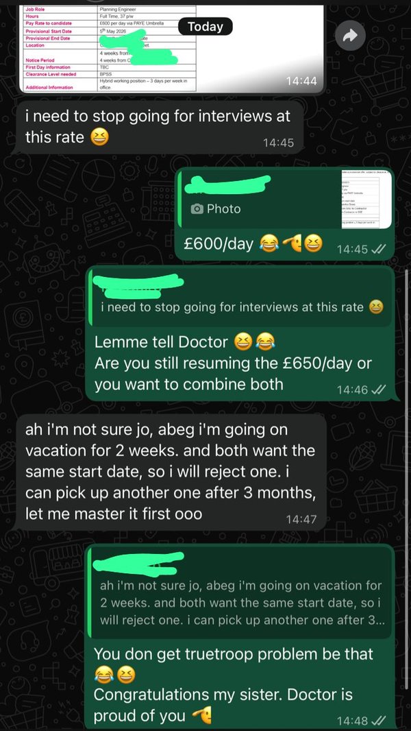 Student receives two contract offers in the same week, six hundred and six hundred and fifty pounds per day
